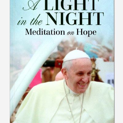 A LIGHT in the NIGHT - Meditation on Hope
