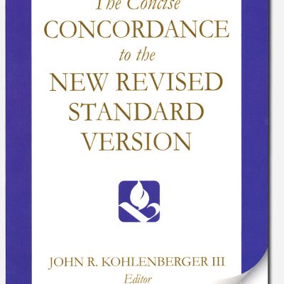 The Concise Concordance to the New Revised Standard Version