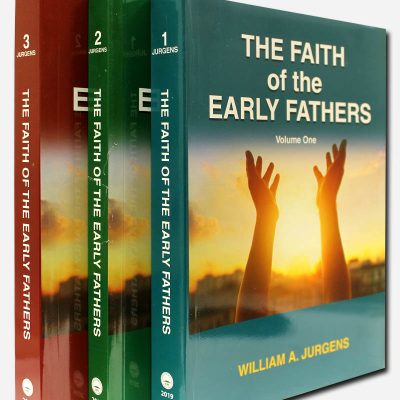 The Faith of the Early Fathers Volume 1 to 3