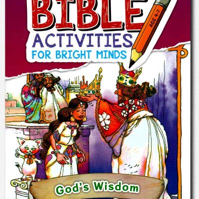 Bible Activities for Bright Minds - Gods Wisdom