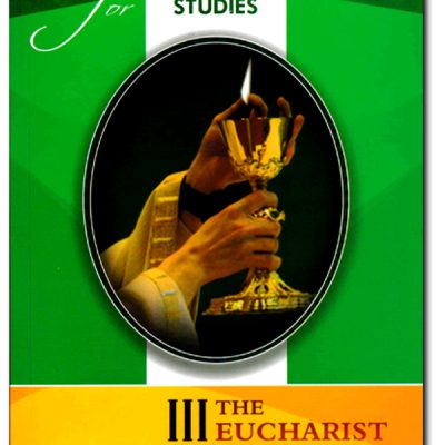 Handbook for Liturgical Studies III - The EUCHARIST