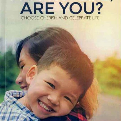 I AM PRO-LIFE ARE YOU