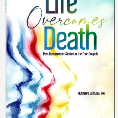 Life Overcomes Death