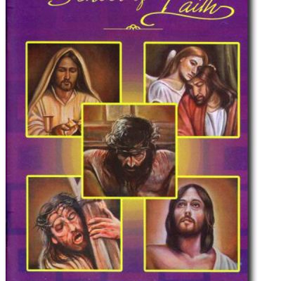 The Way Of The Cross - Our School Of Faith