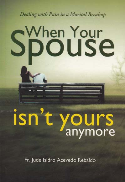 When Your Spouse Isnt Yours Anymore